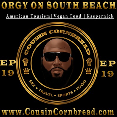 EP 19 Orgy On South Beach