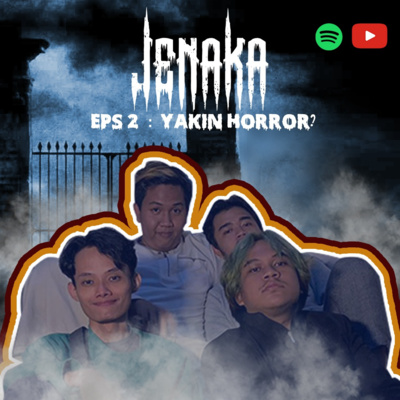 Jenaka Eps 02 : "( Yakin Horror ? )"