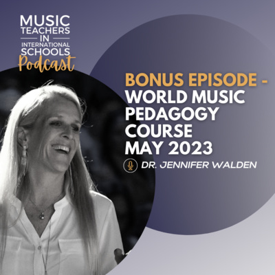 Music Teachers In International Schools Podcast