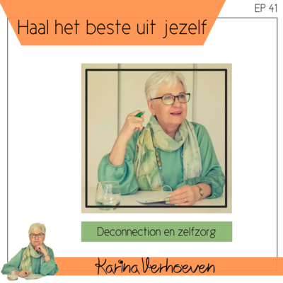 #041_Deconnection en zelfzorg #041_Deconnection en zelfzorg