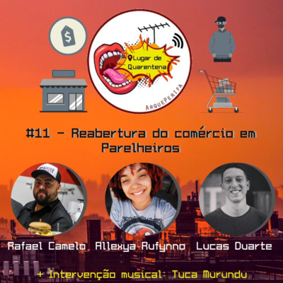 #11 - Reabertura do comércio em Parelheiros