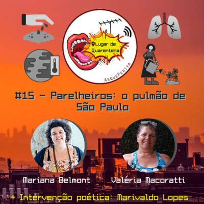 #15 - Parelheiros: o pulmão de São Paulo