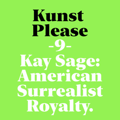 Kay Sage: American Surrealist Royalty