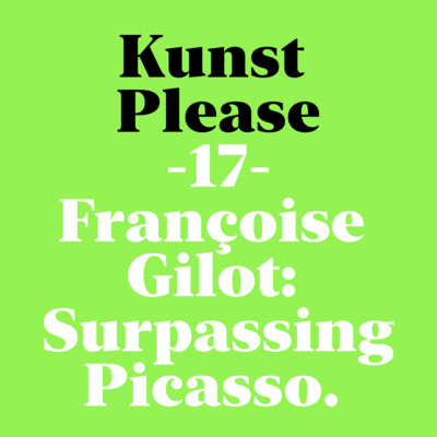 Françoise Gilot: Surpassing Picasso