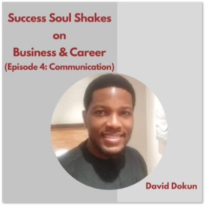 Success Soul Shake™️ on Business and Career - Communication