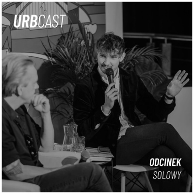 Urbcast - a podcast about cities (podcast o miastach)