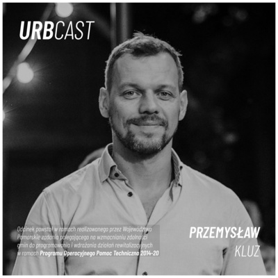 Urbcast - a podcast about cities (podcast o miastach)