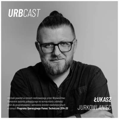 Urbcast - a podcast about cities (podcast o miastach)