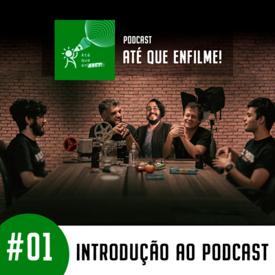 Episódio 01 - Uma Introdução ao Podcast