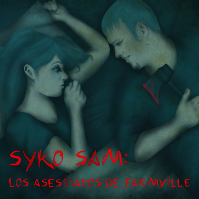 "Syko Sam" Los asesinatos de Farmville.