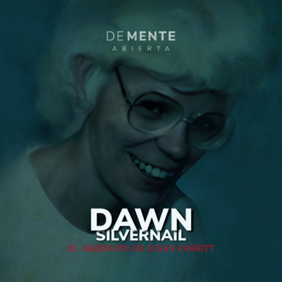 Dawn Silvernail (El asesinato de Susan Fasset)