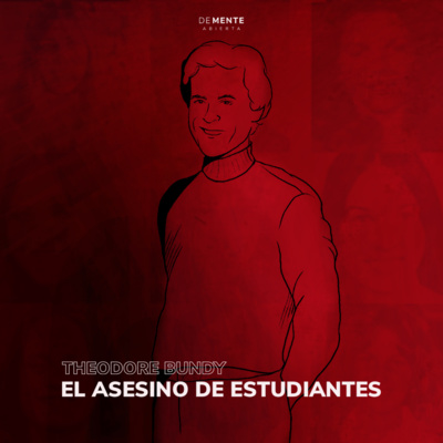 Theodore Bundy (El asesino de estudiantes)