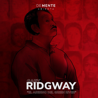 Gary Ridgway (El asesino del Green River)