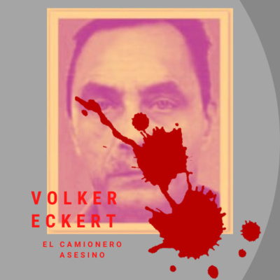 Volker Eckert (El camionero asesino)