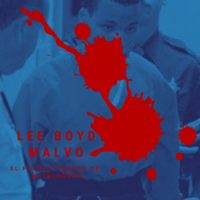 Lee Boyd Malvo (El francotirador de Washington)