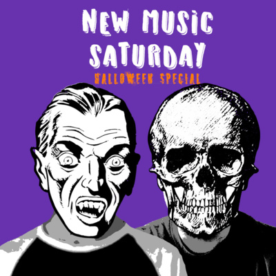 S06-Ep39-Pt1: It's the New Music Saturday Halloween Special!