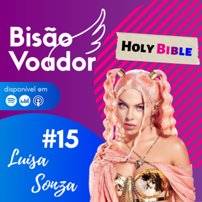 15: Luísa Sonza | Holy BI-ble