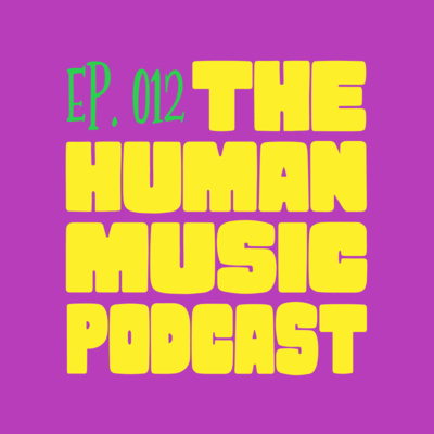 The Human Music Podcast