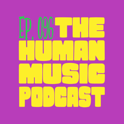 The Human Music Podcast