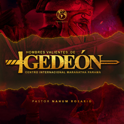 ¡Varón, Deja de ser Niño y Conviértete en un Hombre! - No. 3 I Serie: Hombres Valientes de Gedeón   episode artwork