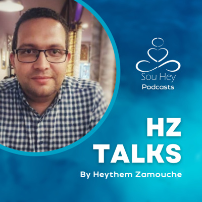 و ماذا بعد ؟ - 07 - HZ TALKS