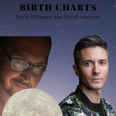 “How To” w/Derek Jameson Ep. 8: Birth Charts with Darin Dillinger