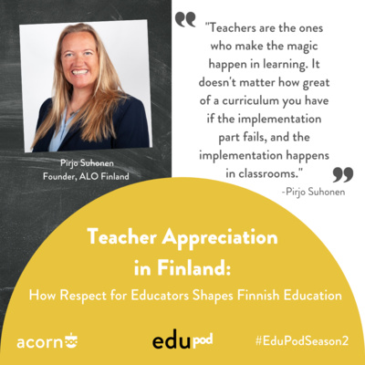 Teacher Appreciation in Finland: How Respect for Educators Shapes Finnish Education