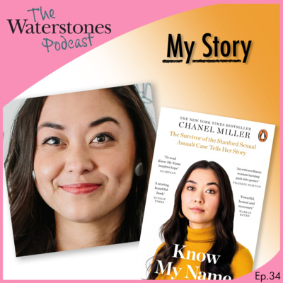 34. MY STORY with Chanel Miller