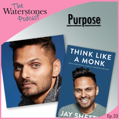33. PURPOSE with Jay Shetty