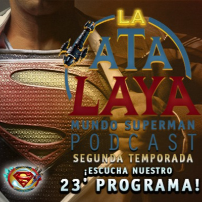 Podcast La Atalaya de Mundo Superman 2x13: Capitulo I del nuevo DC Studios