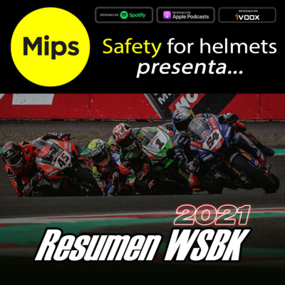 Mips presenta: Resumen #WSBK 2021