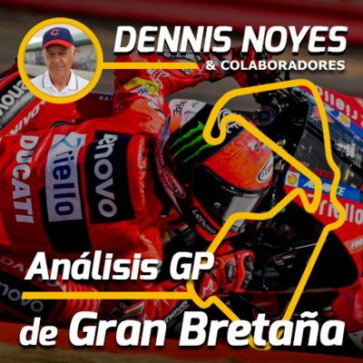 Análisis Gran Premio de Gran Bretaña #MotoGP