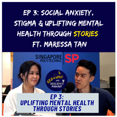 Passion Personified Ep 3: Storytelling: Challenging Predetermined Success & Uplifting Mental Health - Maressa Tan