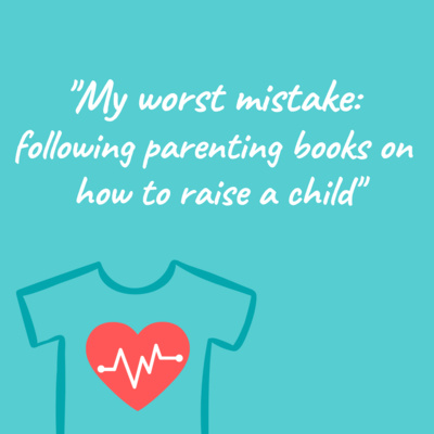 S01E05: "My worst mistake: following parenting books on how to raise a child"