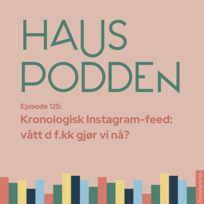 Hæ? Kronologisk Instagram-feed? Vått d f.kk bør du gjøre nå?