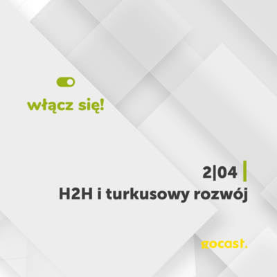 2|04 - H2H i turkusowy rozwój