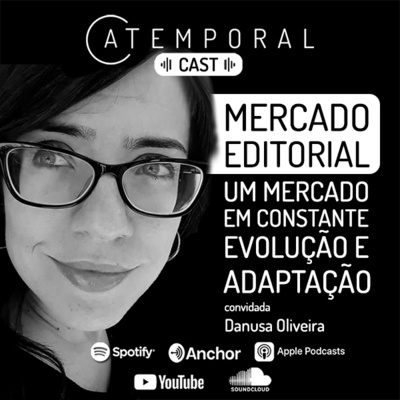 #Episódio 03_Mercado Editorial: um mercado em constante evolução e adaptação.