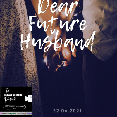 S2 EP 7 - Dear Future Husband Part 3