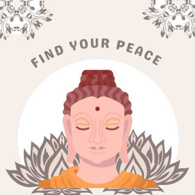 Episode 28: Buddhism Explained (Wisdom for Inner Peace)
