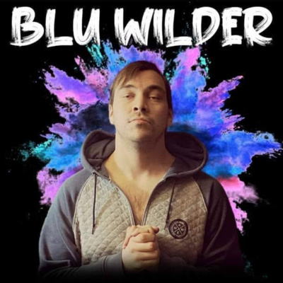 Blu Wilder talks about his childhood and TAW