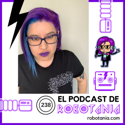 238 El Podcast de Robotania: Festival Internacional de Cine en Guadalajara y más episode artwork