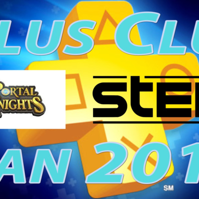 We PLAYED STEEP and Portal Knights let's talk about it! (Plus Club Jan 2019)
