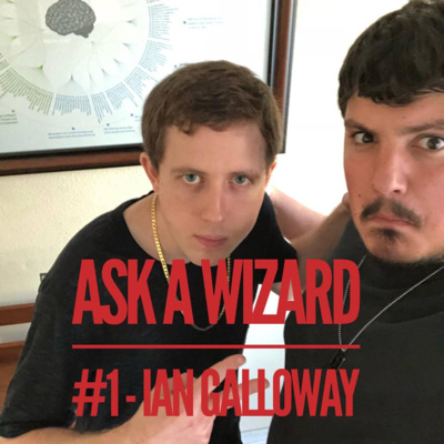 Ask A Wizard #1 - Ian Galloway episode artwork