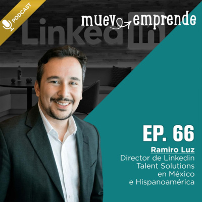 66. Cuando tu crees en lo que haces, te hará más fácil llevar el día a día - Ramiro Luz episode artwork