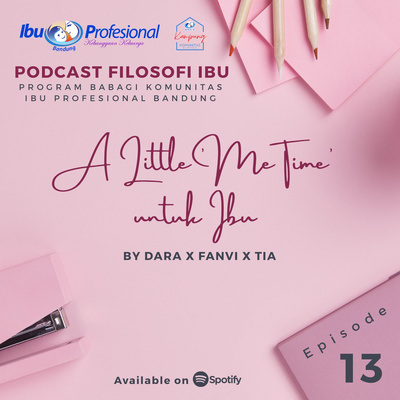 Eps. 13 A little "Me Time" untuk Ibu