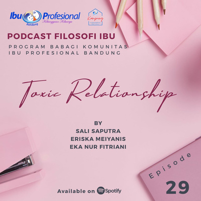 Eps. 29 Toxic Relationship