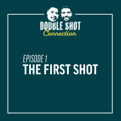  The First Shot