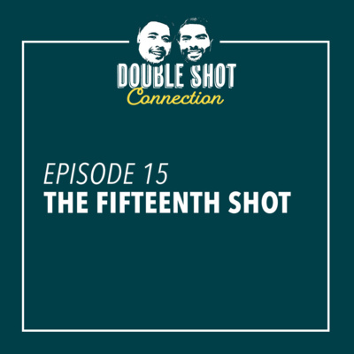 The Fifteenth Shot