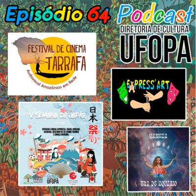 Episódio 64 – God of War, V Semana do Japão, Festival Virtual, Festival de Cinema 'Tarrafa', Matrix e Muito Mais...