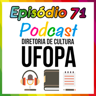 Episódio 71 – Mona Lisa, Mostra de Cinema, Marighella, Festival de Cinema Tarrafa e Muito Mais...